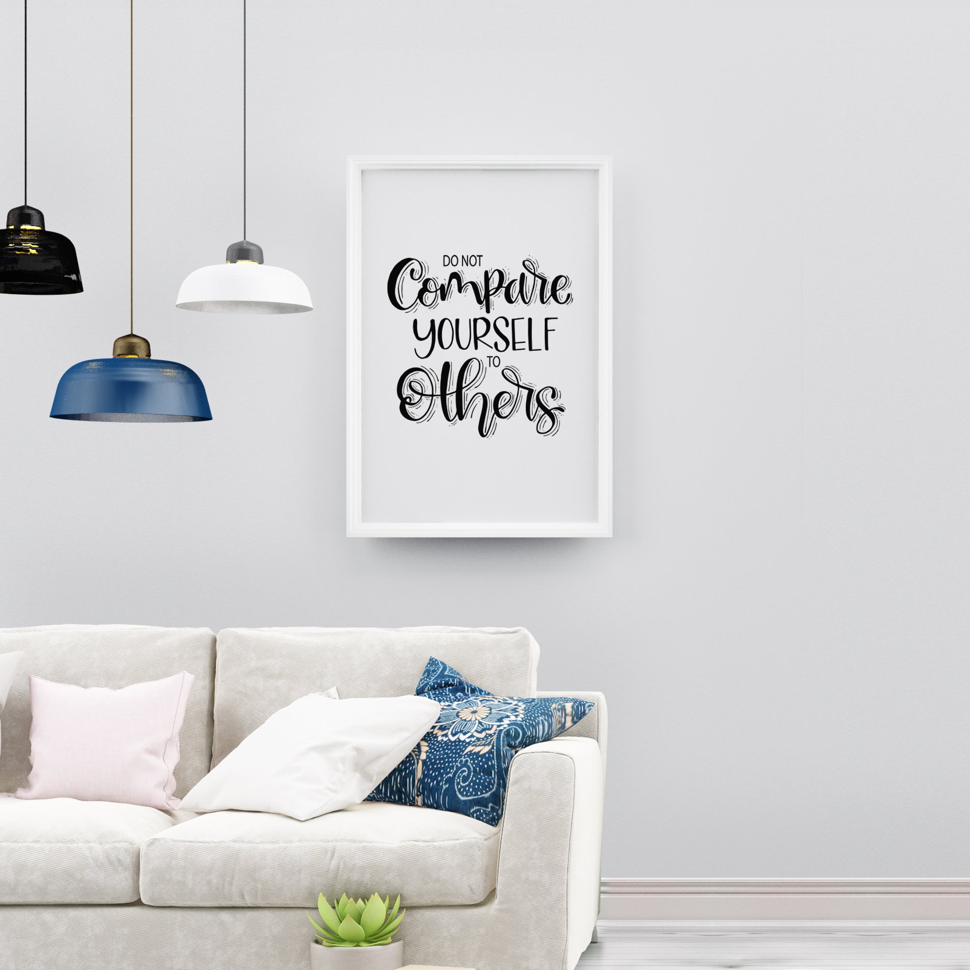 Don't Compare Yourself Poster
