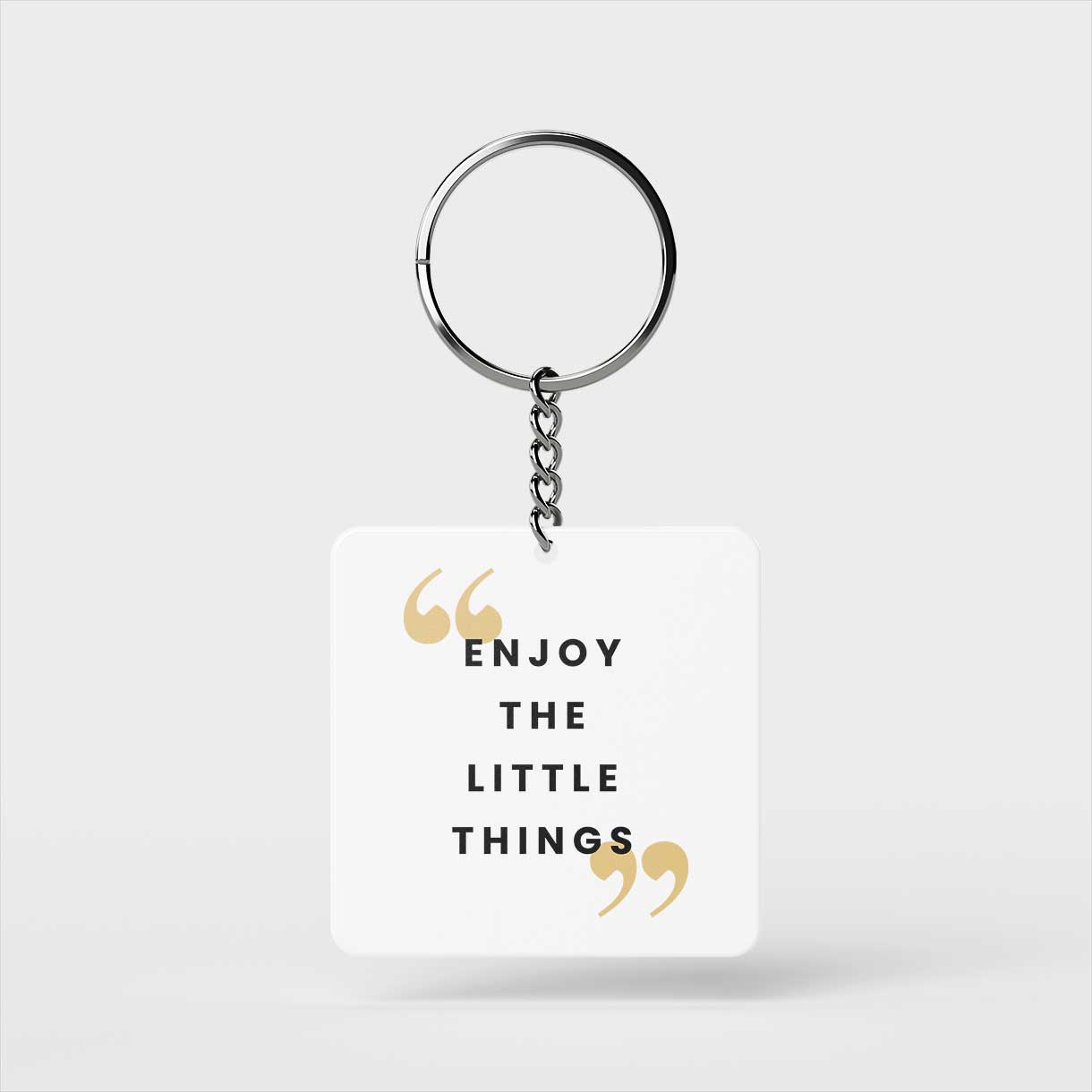 Enjoy Little Things Keychain