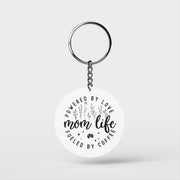 Mom Life Keychain