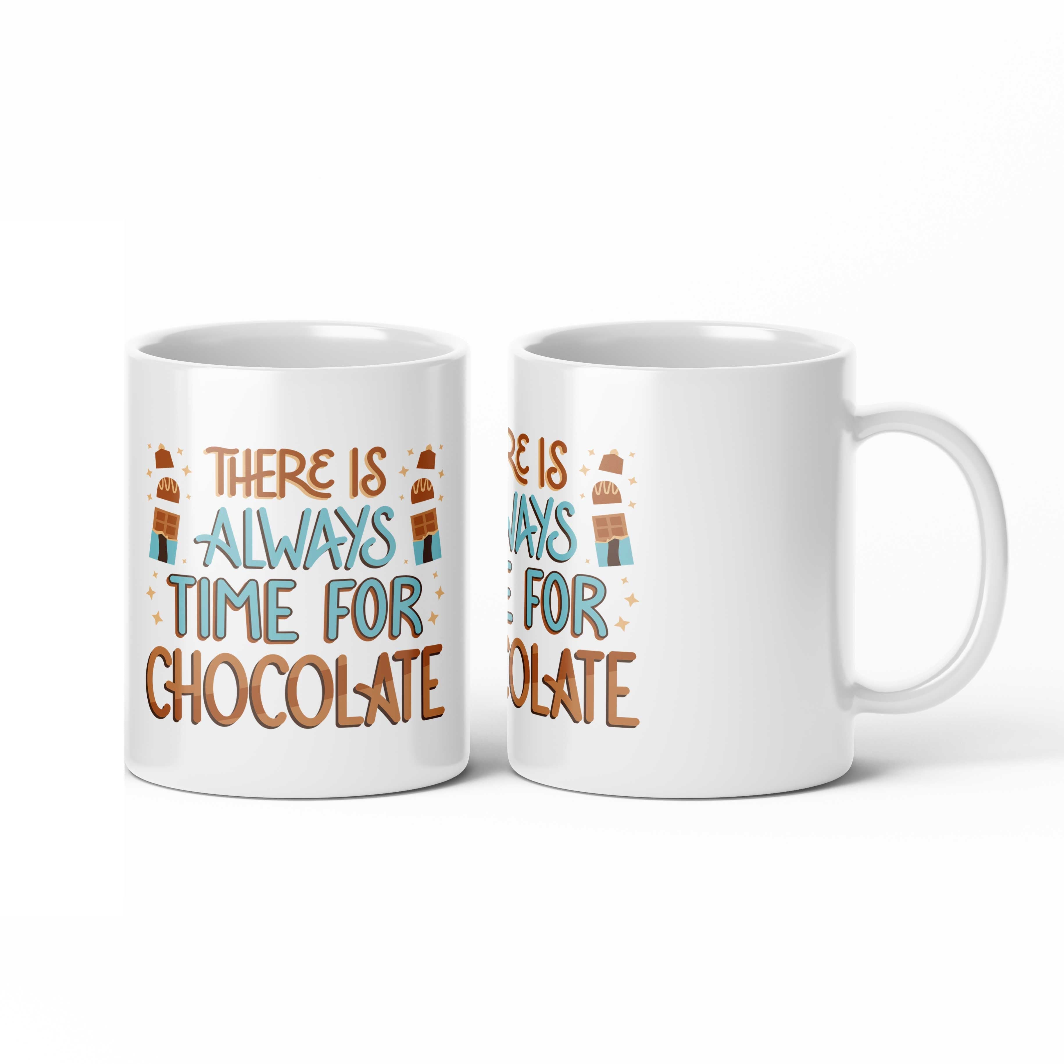 Always Time For Chocolate Mug