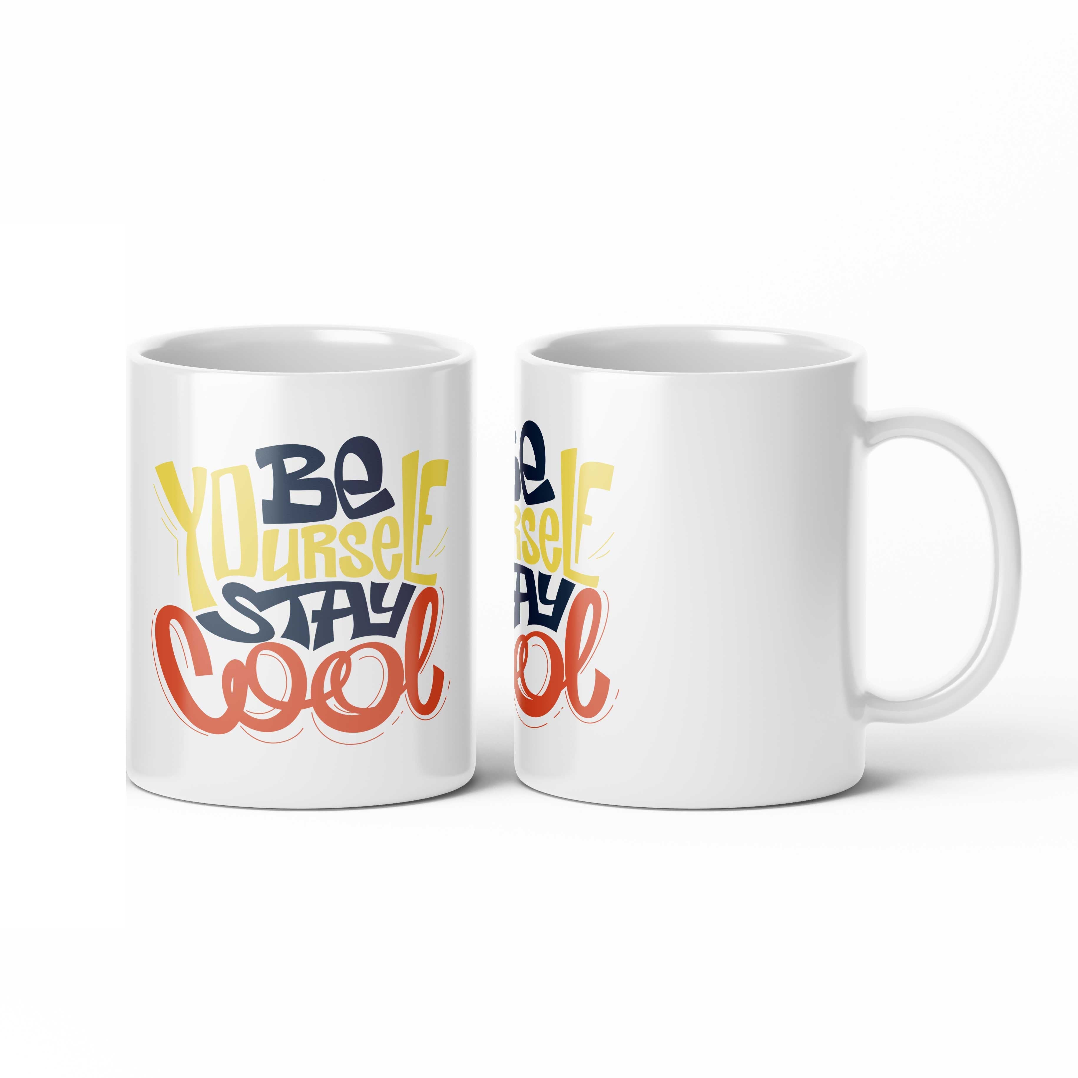 Be You Stay Cool Mug
