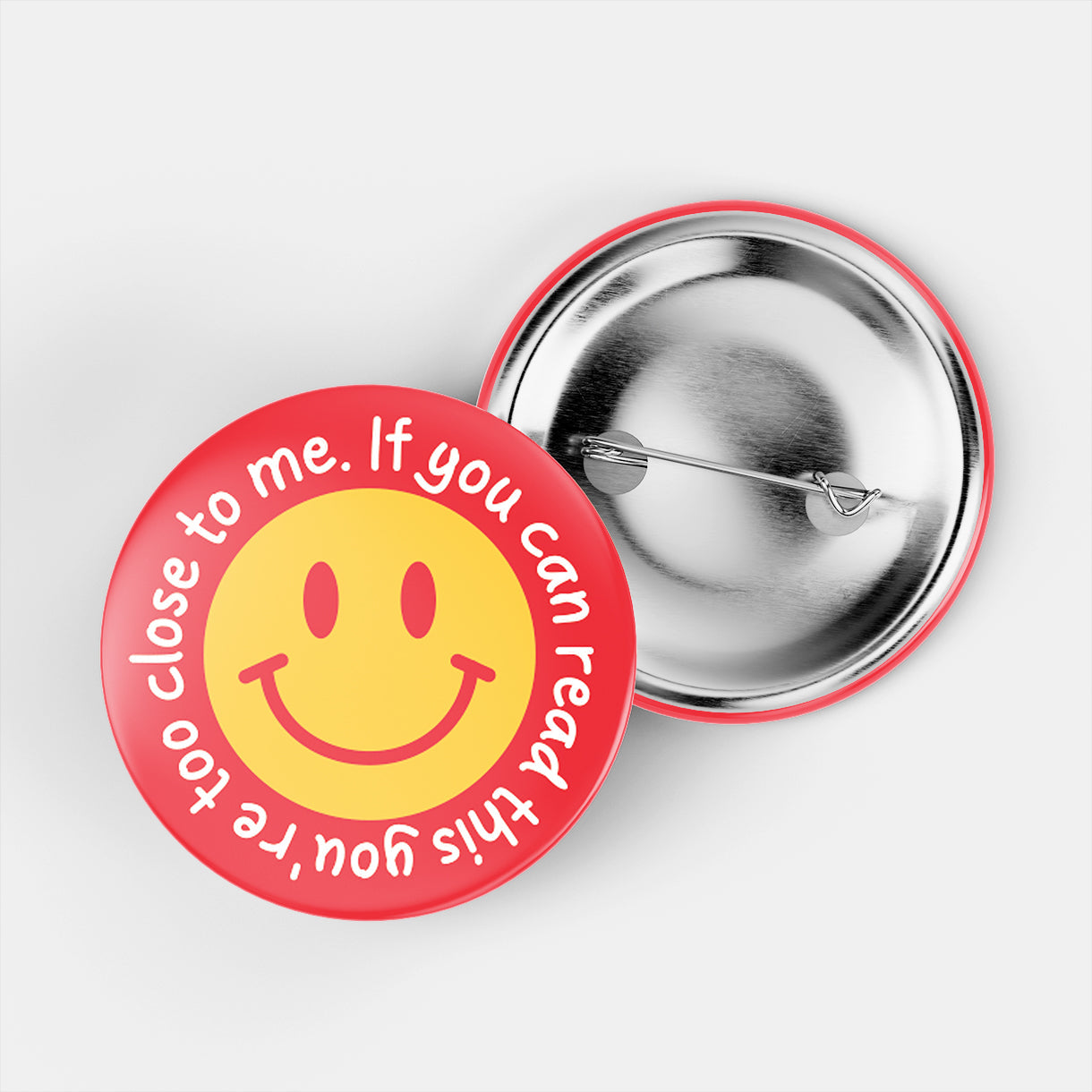 Too Close Alert Pin